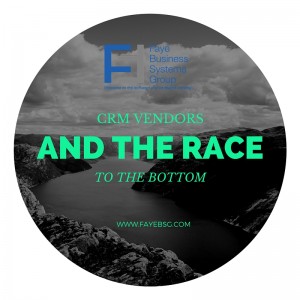 Guest Post: CRM Vendors and the Race to the Bottom
