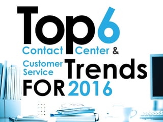 top-2016-contact-center-trends.jpg