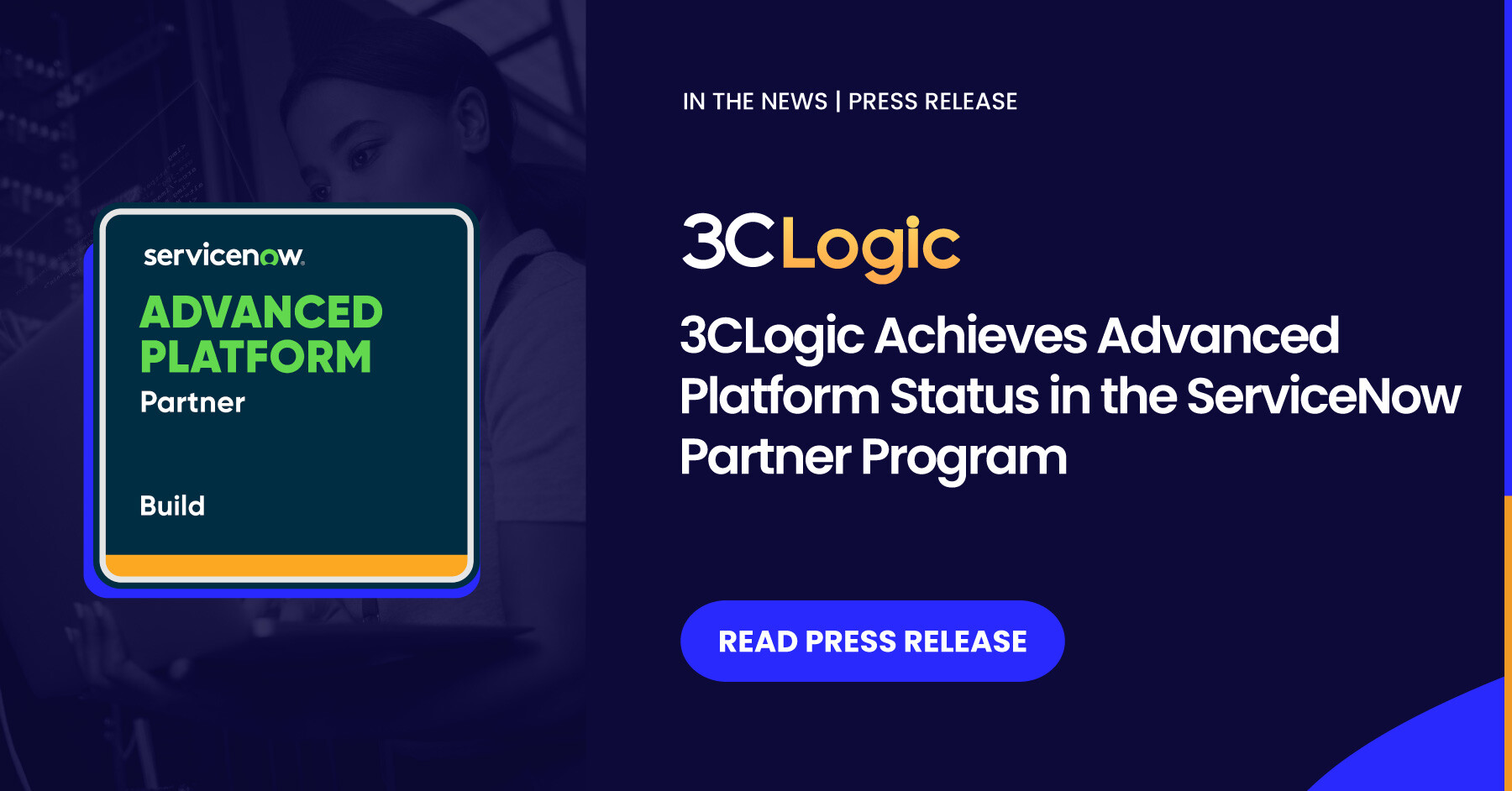 3CLogic Achieves Advanced Platform Status in the ServiceNow Partner Program