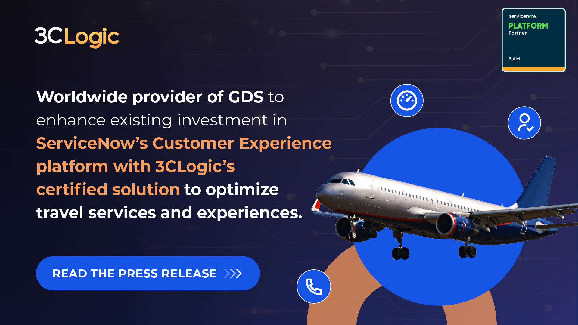 Global B2B Travel Platform Selects 3CLogic to Leverage ServiceNow-centric Conversational AI and Contact Center Solution