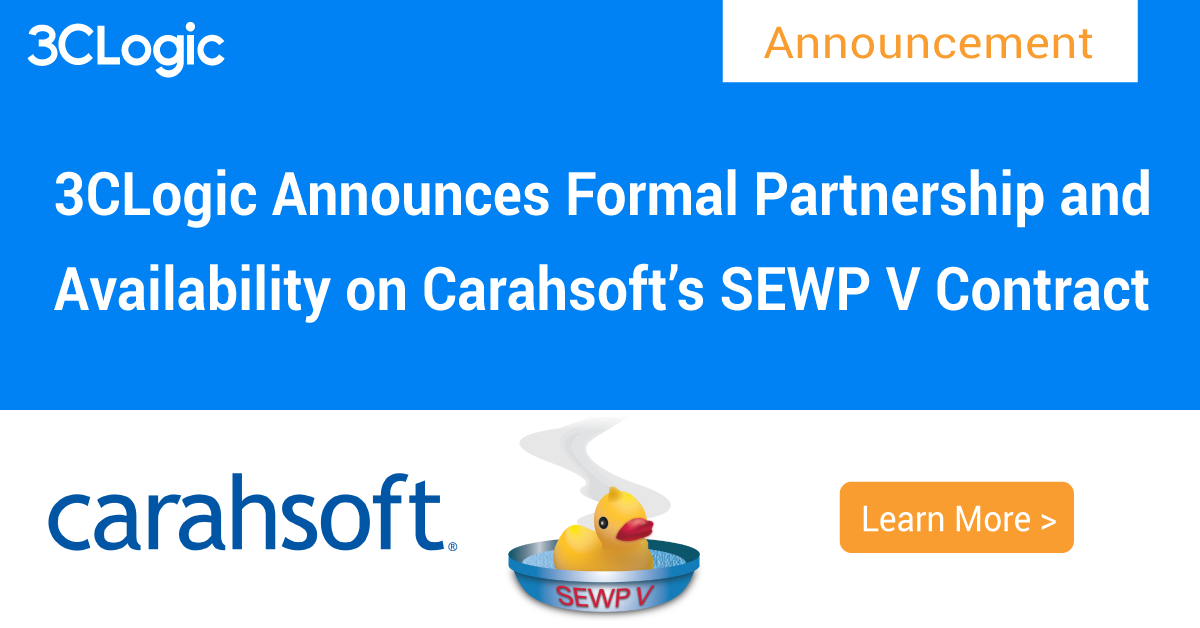 3CLogic Solution Now Available on Carahsoft’s SEWP V Contract