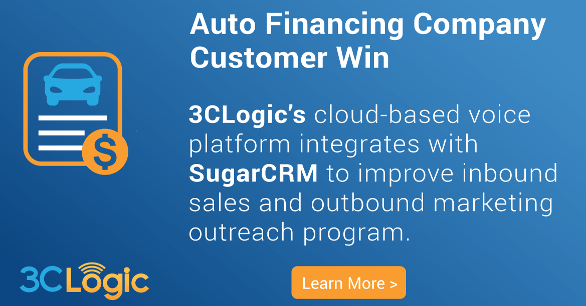 3CLogic Selected to Enhance Sales Operations for Growing Auto Financing Organization